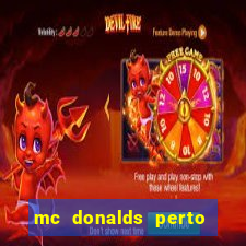 mc donalds perto de mim